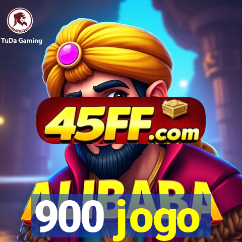 900 jogo
